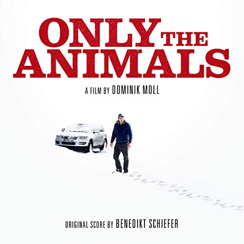Only the Animals Soundtrack