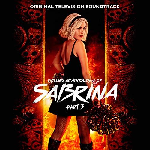 Chilling Adventures of Sabrina Season 3 Soundtrack
