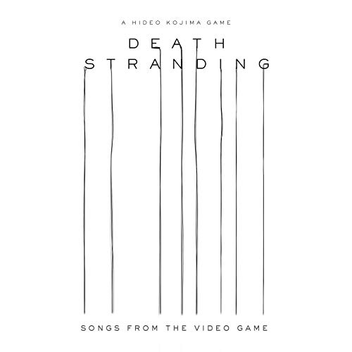 Death Stranding Soundtrack Songs