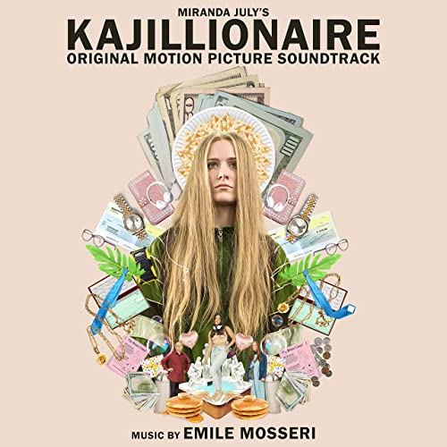 Kajillionaire Soundtrack