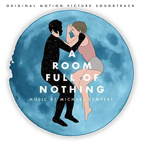 A Room Full of Nothing Soundtrack