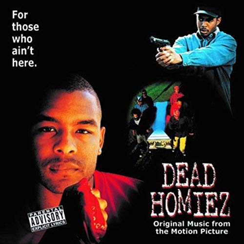Dead Homiez Soundtrack
