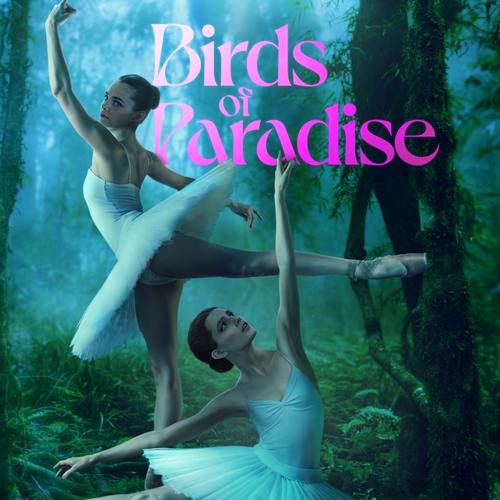 Amazon Prime Video's Birds of Paradise 2021