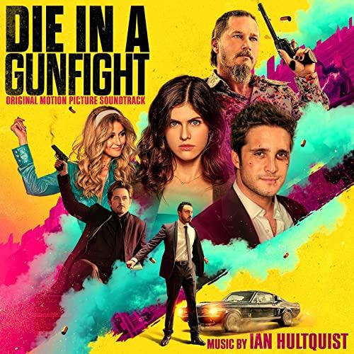 Die in a Gunfight Soundtrack