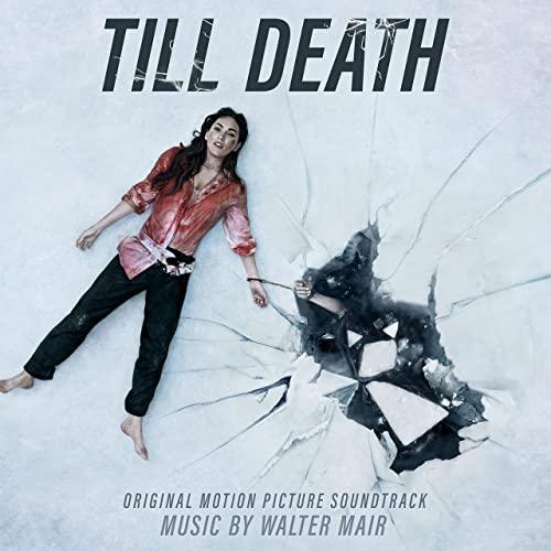 Till Death Soundtrack