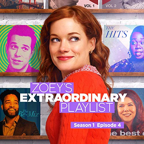 Zoey's Extraordinary Playlist Season 1 Episode 4 Soundtrack