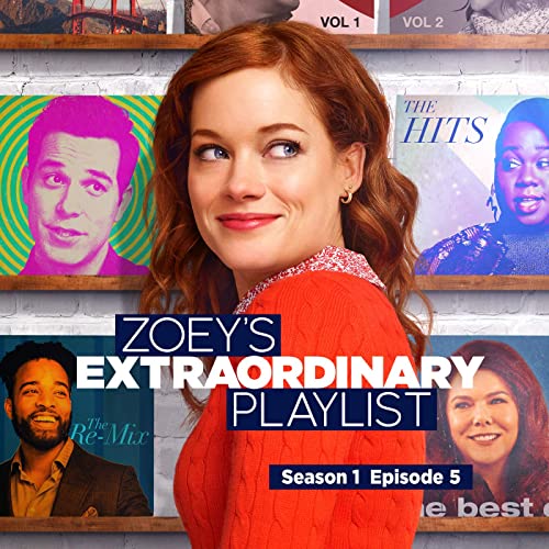 Zoey's Extraordinary Playlist Season 1 Episode 5 Soundtrack