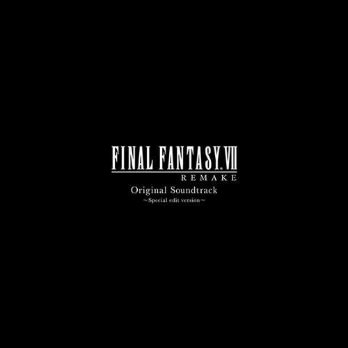 Final Fantasy VII Remake Special Edit Version Soundtrack