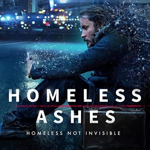 Homeless Ashes Soundtrack