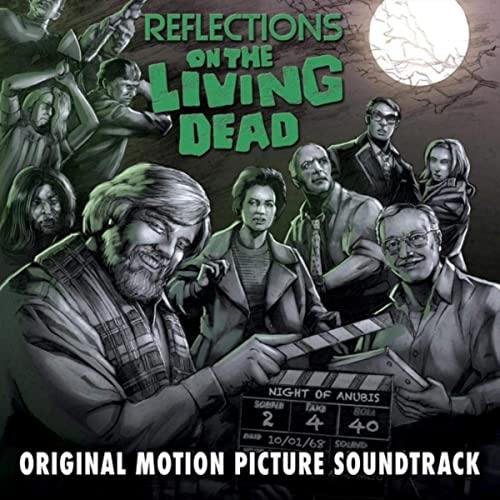 Reflections on the Living Dead Soundtrack