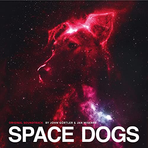 Space Dogs Soundtrack