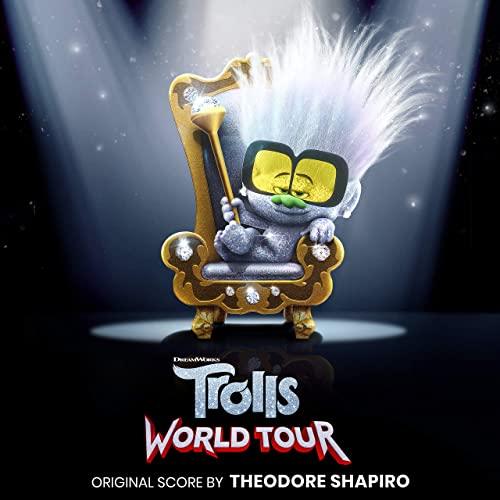 Trolls World Tour Original Score