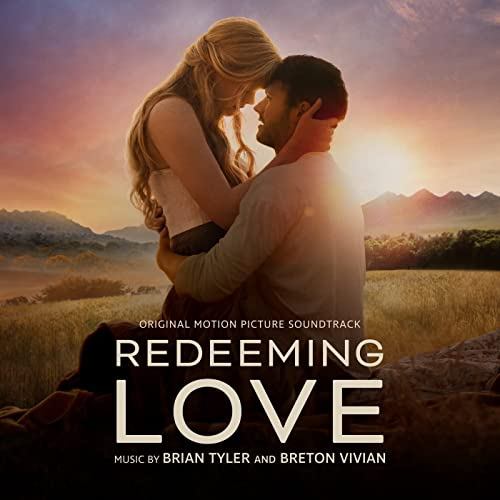 Redeeming Love Soundtrack