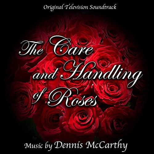 The Care and Handling of Roses Soundtrack