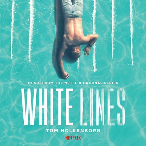 White Lines Soundtrack