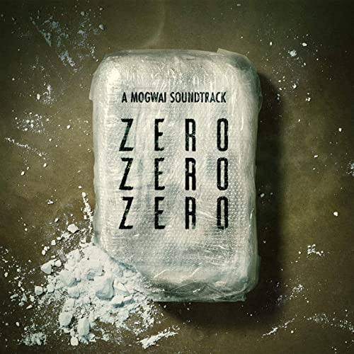 ZeroZeroZero Soundtrack