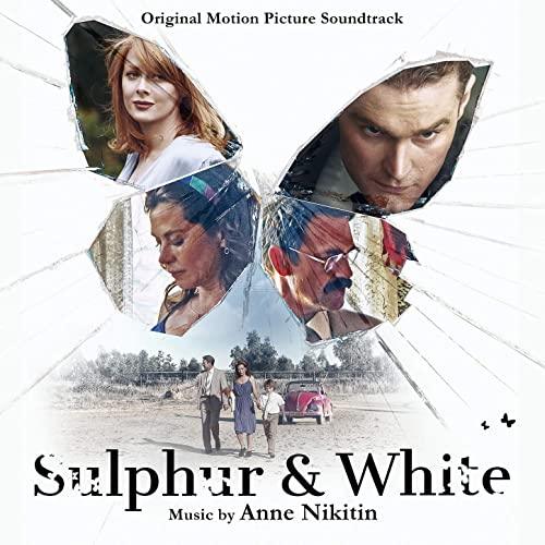Sulphur & White Soundtrack