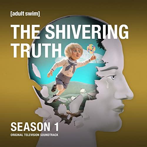 The Shivering Truth Season 1 Soundtrack