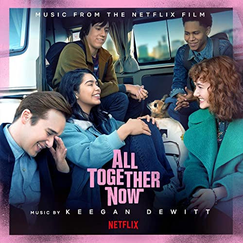 All Together Now Soundtrack