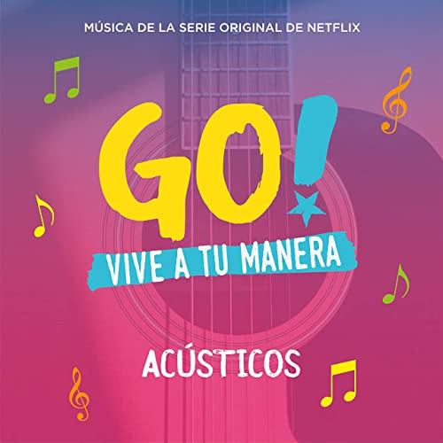 Go! Live Your Way Soundtrack Acoustic