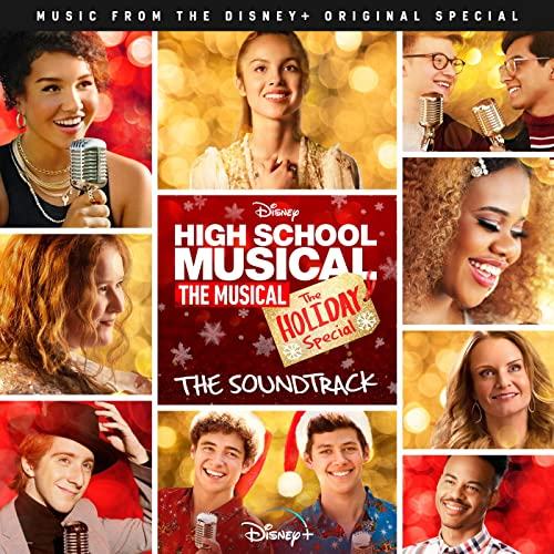 High School Musical The Musical The Holiday Special Soundtrack