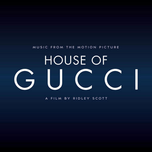 House of Gucci Soundtrack