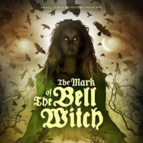 The Mark of the Bell Witch Soundtrack