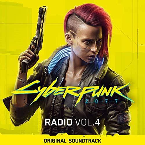Cyberpunk 2077 Soundtrack Tracklist - Radio Vol. 4