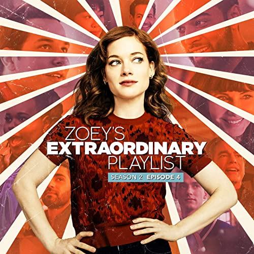 Zoey's Extraordinary Playlist Season 2 Episode 4 Soundtrack