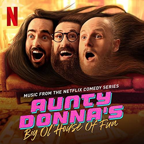 Aunty Donna's Big Ol' House of Fun Season 1 Soundtrack