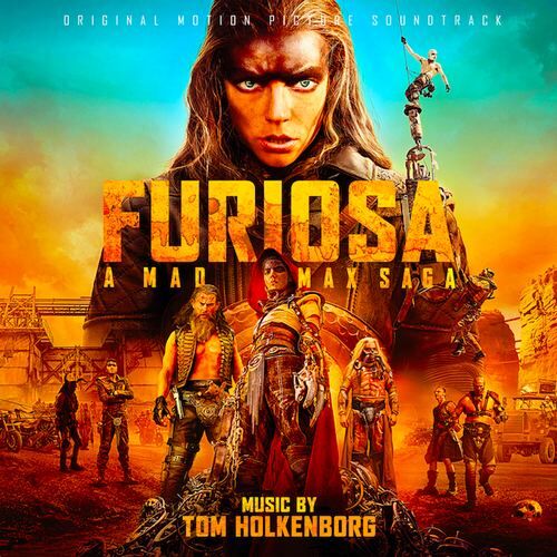 Furiosa: A Mad Max Saga Soundtrack