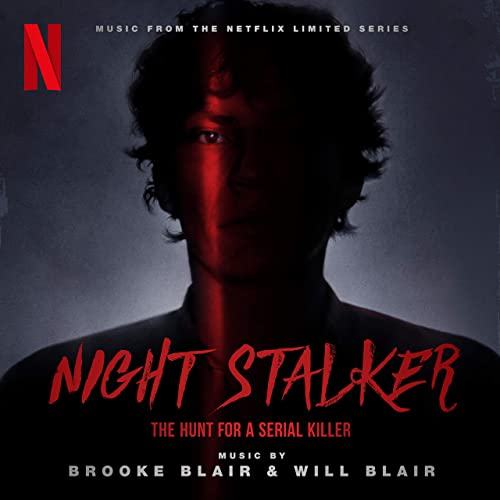 Night Stalker The Hunt for a Serial Killer Season 1 Soundtrack