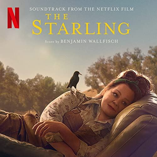 Netflix' The Starling Soundtrack