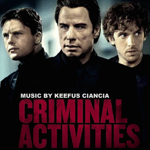 Criminal Activities Soundtrack