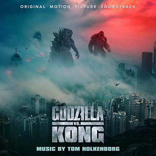 Godzilla vs Kong Soundtrack