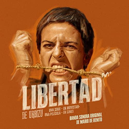 Libertad Soundtrack