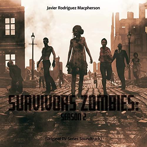 Survivors Zombies Season 2 Soundtrack