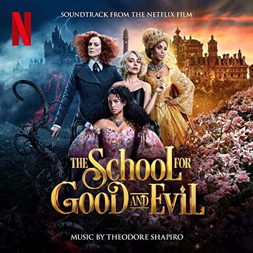 The School for Good and Evil Soundtrack