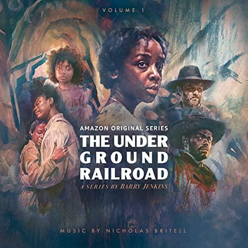 The Underground Railroad Soundtrack - Volume 1