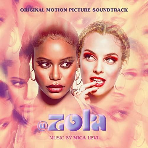 Zola Soundtrack