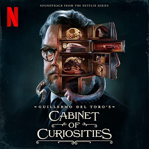 Guillermo del Toro's Cabinet of Curiosities Soundtrack