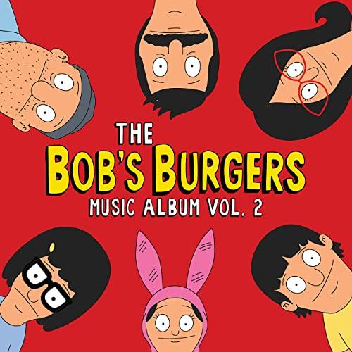 The Bob's Burgers Volume 2 Soundtrack