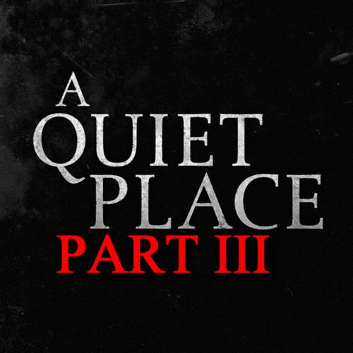 A Quiet Place Part III Soundtrack