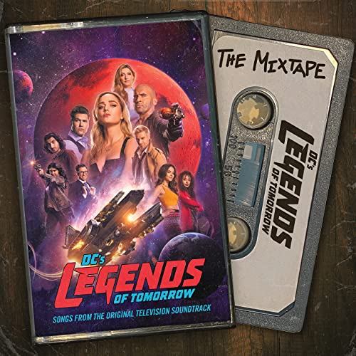 DC's Legends Of Tomorrow The Mixtape Soundtrack