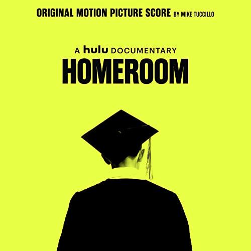 Hulu's Homeroom Score Soundtrack