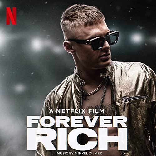Forever Rich Soundtrack