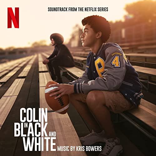 Colin in Black and White Soundtrack