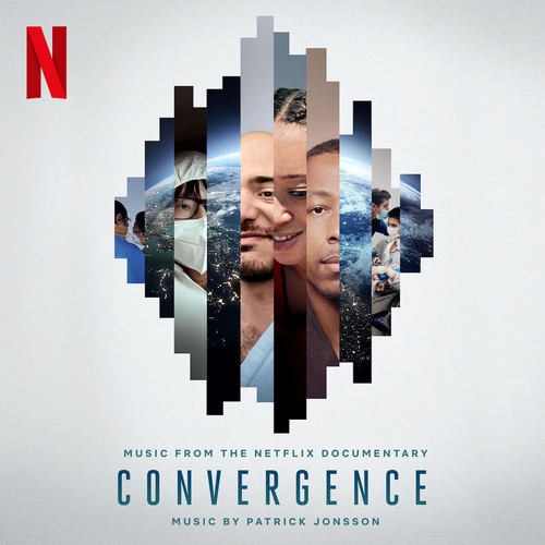 Netflix' Convergence: Courage in a Crisis Soundtrack