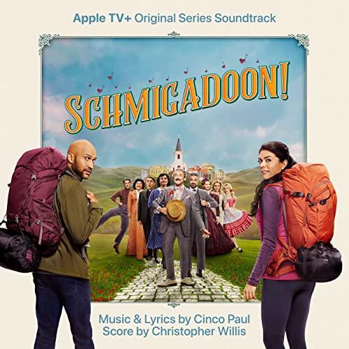 Schmigadoon Soundtrack