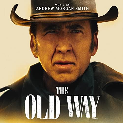 The Old Way Soundtrack 2023